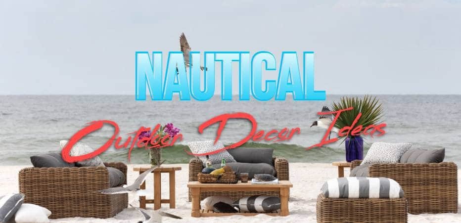 Nautical Outdoor Decor ideas
